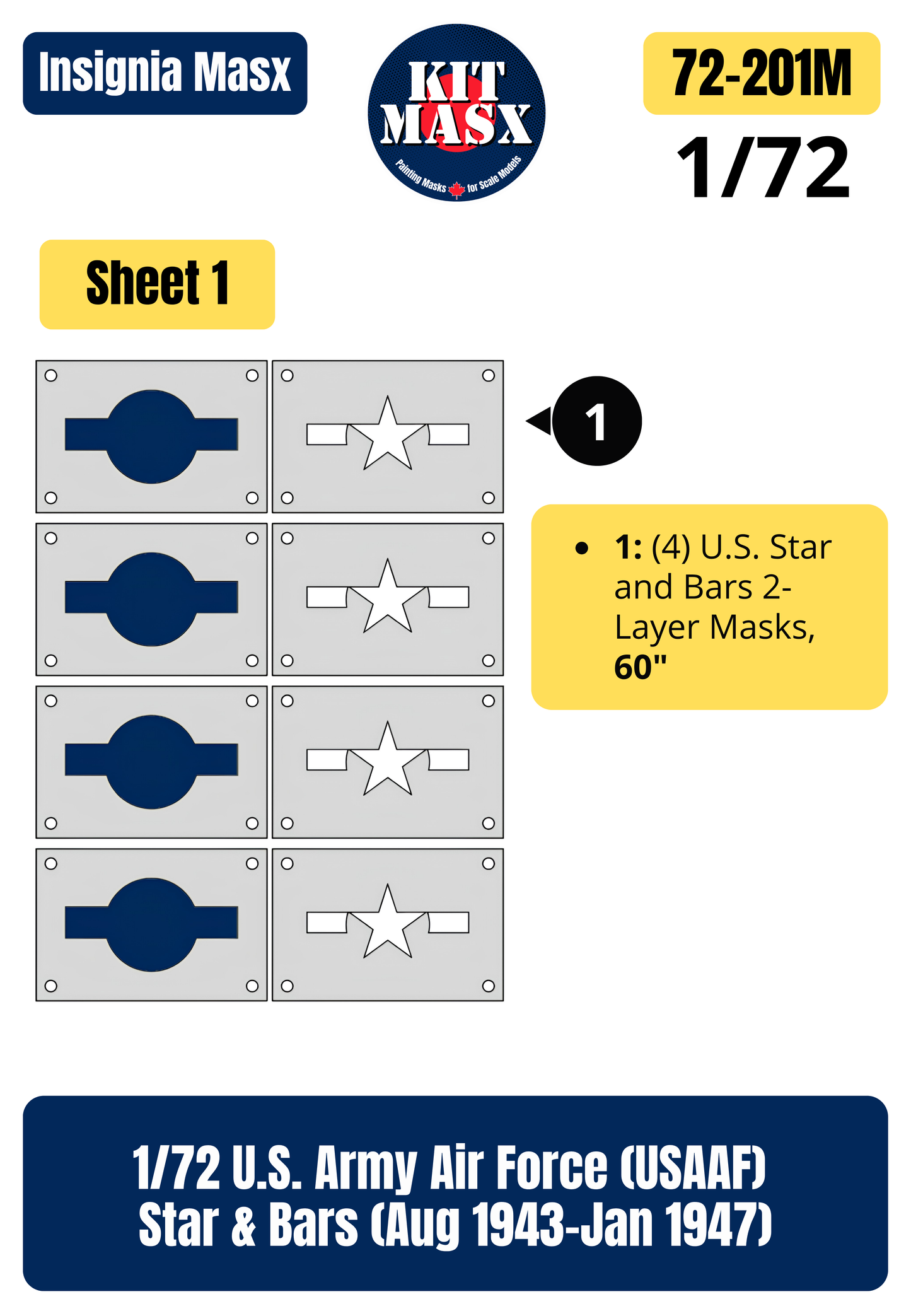 U.S. Army Air Force (USAAF) Star and Bars (August 1943-January 1947) 1/72 National Insignia Paint Masks (72201M)