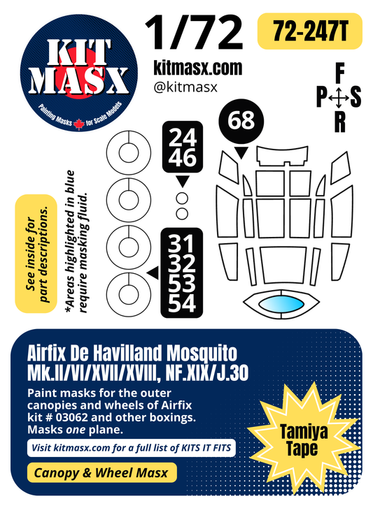 Airfix De Havilland Mosquito Mk.II/VI/XVII/XVIII, NF.XIX/J.30 1/72 Canopy & Wheel Paint Masks, Kit # 03062 (72247)