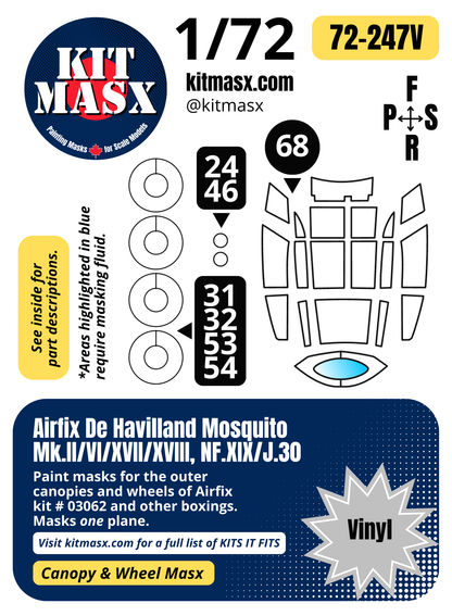 Airfix De Havilland Mosquito Mk.II/VI/XVII/XVIII, NF.XIX/J.30 1/72 Canopy & Wheel Paint Masks, Kit # 03062 (72247)
