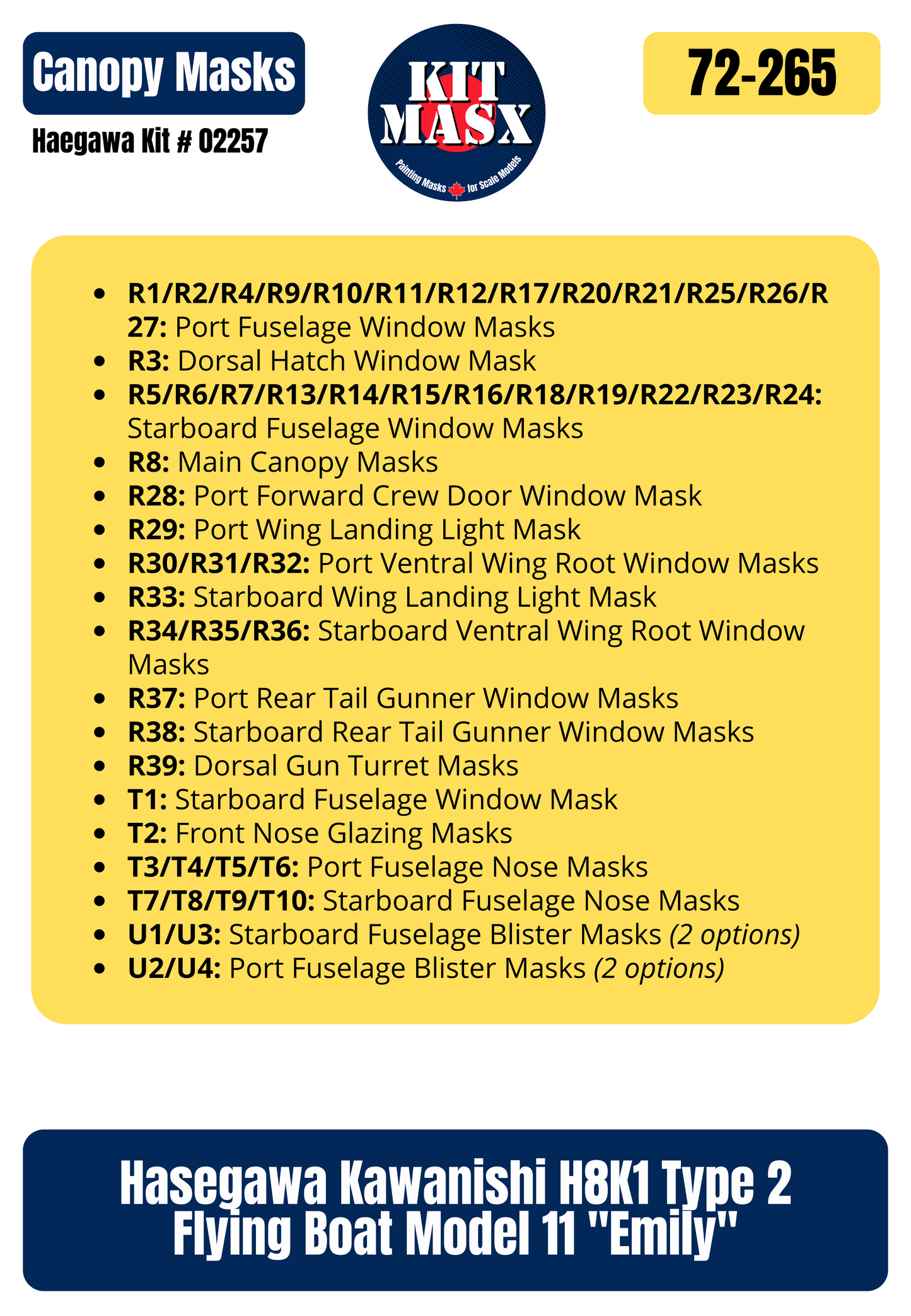 Hasegawa Kawanishi H8K1 Type 2 Flying Boat Model 11 "Emily" 1/72 Canopy Paint Masks, Kit # 02257