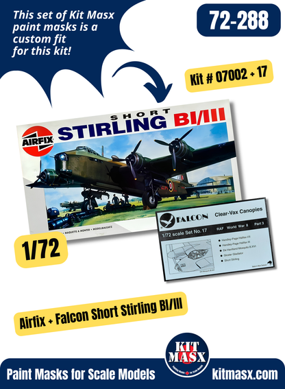 Airfix + Falcon Short Stirling B MK.I/Mk.III 1/72 Canopy Paint Masks, Kit # 07002 + 17