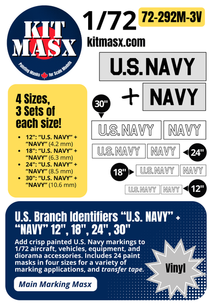 U.S. Branch Identifiers "U.S. NAVY" + "NAVY" 12-inch, 18-inch, 24-inch, 30-inch 1/72 Main Marking Paint Masks (72292M3)