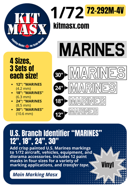 U.S. Branch Identifier "MARINES" 12-inch, 18-inch, 24-inch, 30-inch 1/72 Main Marking Paint Masks (72292M4)