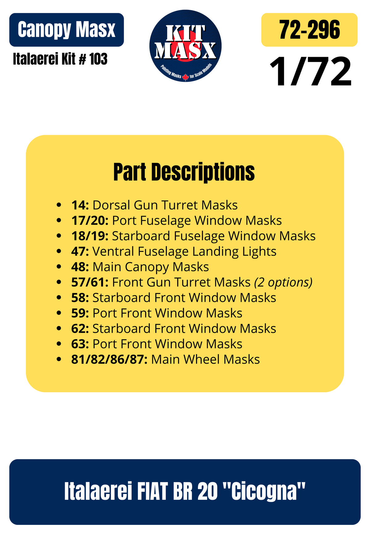 Italaerei FIAT BR 20 "Cicogna" 1/72 Canopy & Wheel Paint Masks, Kit # 103 (72296)