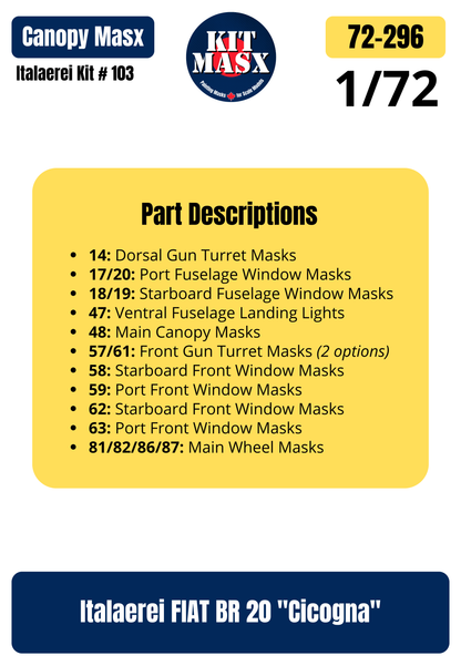 Italaerei FIAT BR 20 "Cicogna" 1/72 Canopy & Wheel Paint Masks, Kit # 103 (72296)